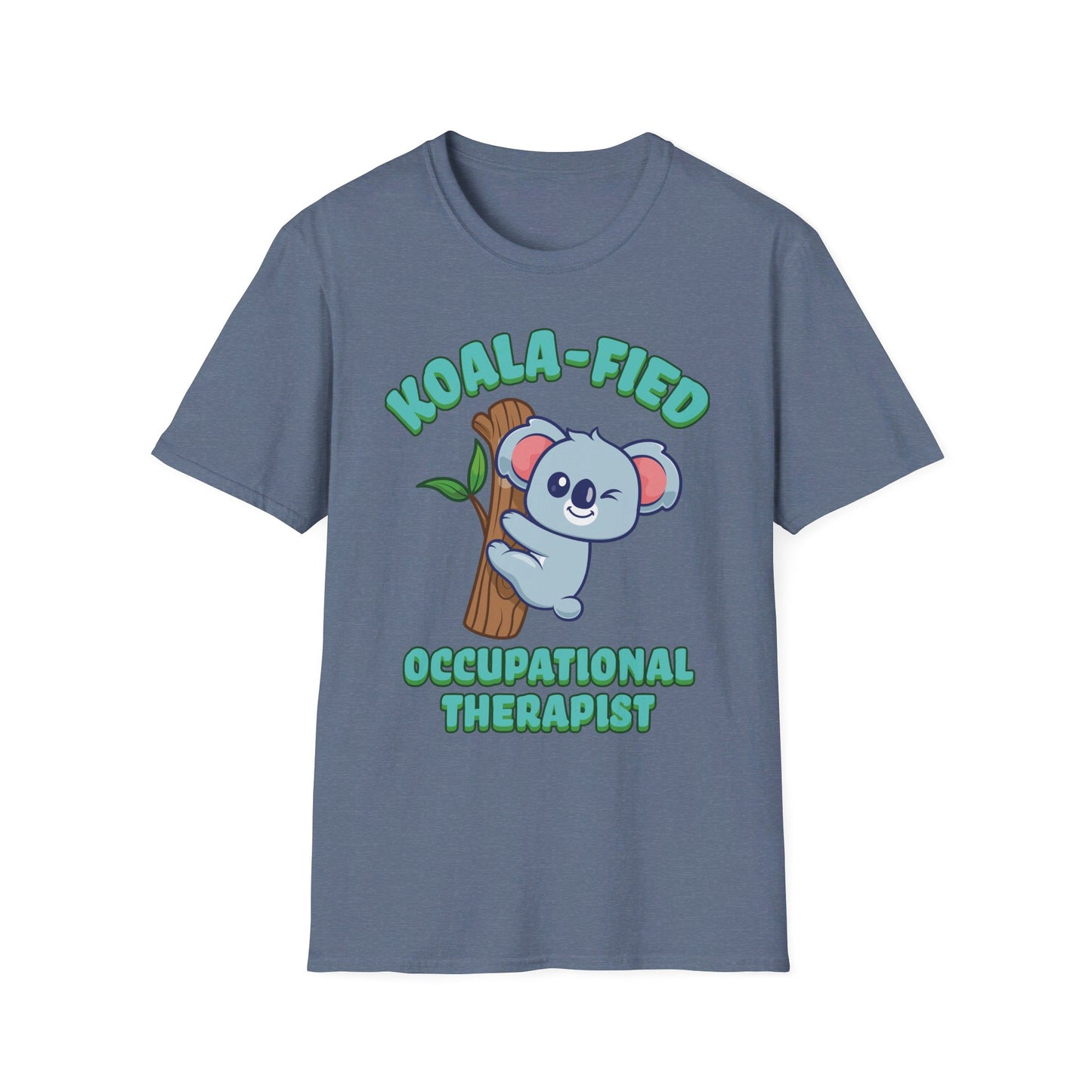 Koala-Fied Occupational Therapist - Unisex Softstyle T-Shirt