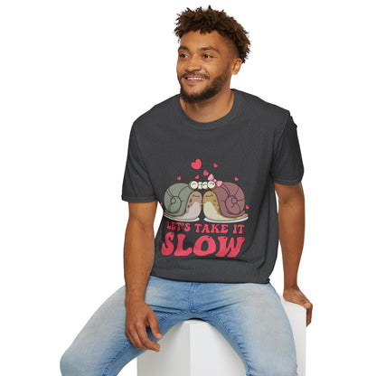 Lets Take it Slow Snails - Unisex Softstyle T-Shirt - OCDandApparel