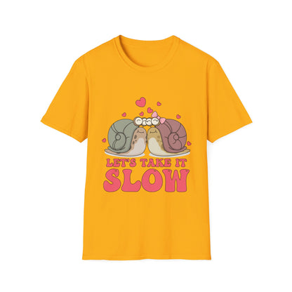 Lets Take it Slow Snails - Unisex Softstyle T-Shirt - OCDandApparel