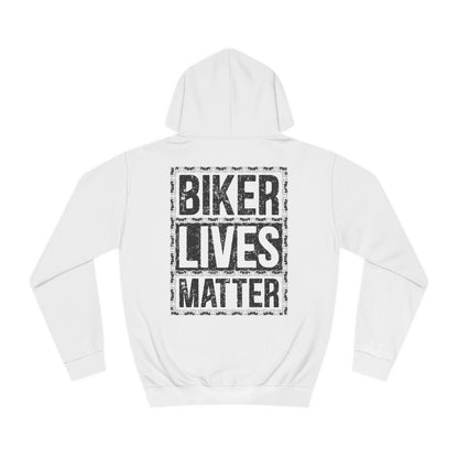 Biker Lives Matter - Unisex College Hoodie