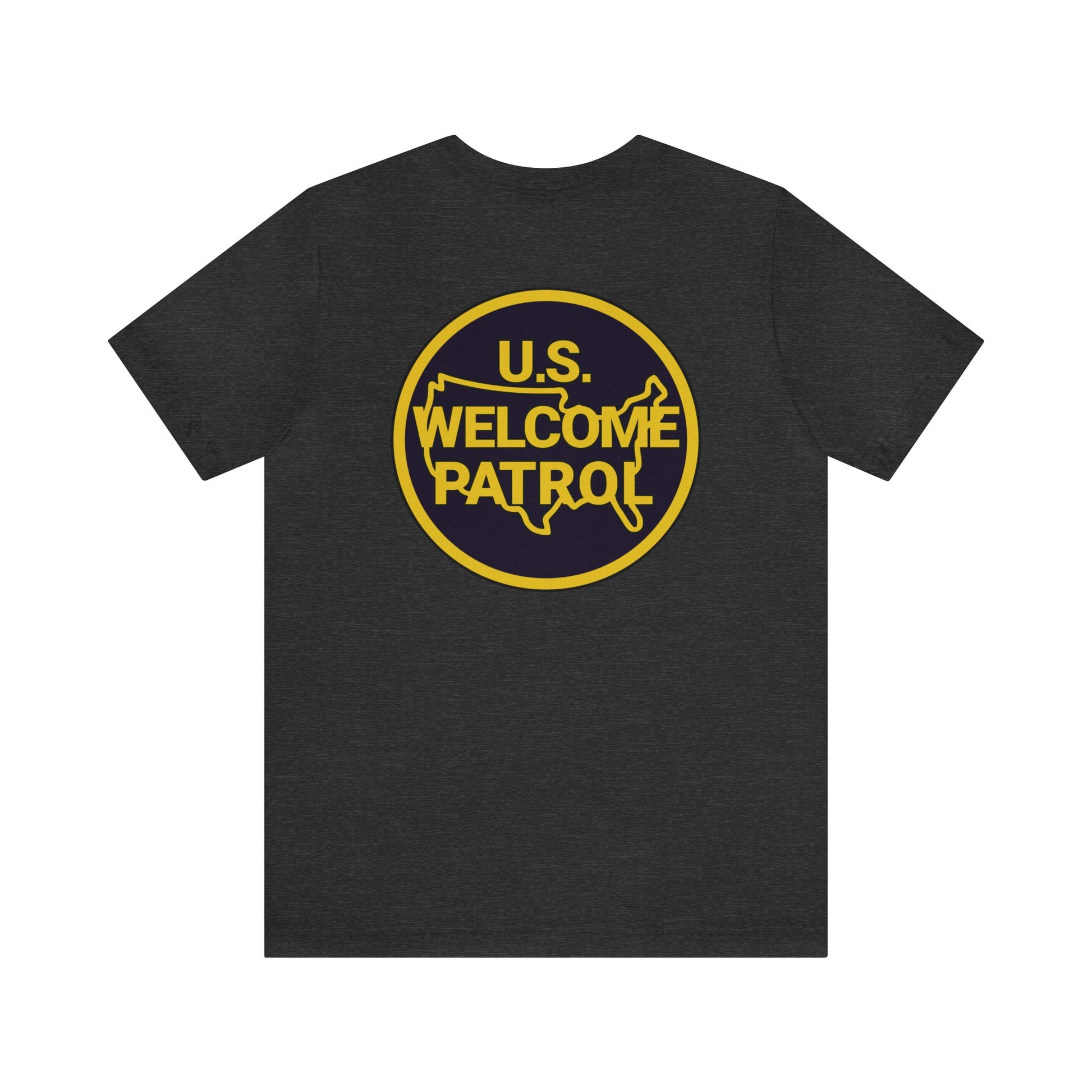 US Welcome Patrol Parody - Unisex Jersey Short Sleeve Tee - OCDandApparel