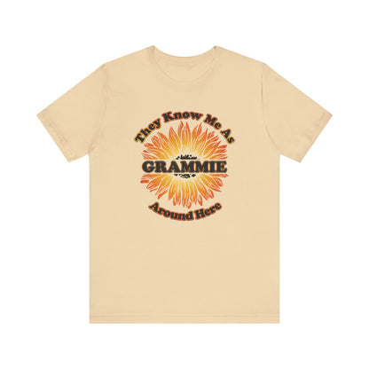 They Know Me As Grammie Around Here Sunflower - Unisex Jersey Short Sleeve Tee