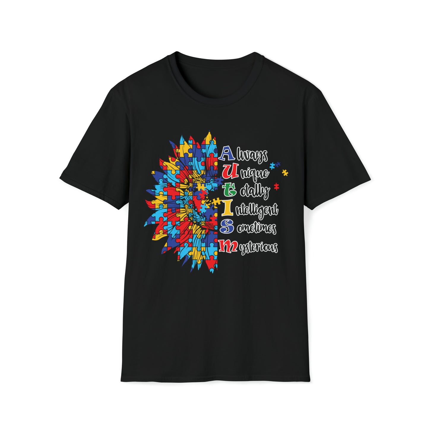 Autism - Always Unique Totally Intelligent Sometimes Mysterious - Unisex Softstyle T-Shirt - OCDandApparel