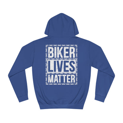 Biker Lives Matter - Unisex College Hoodie