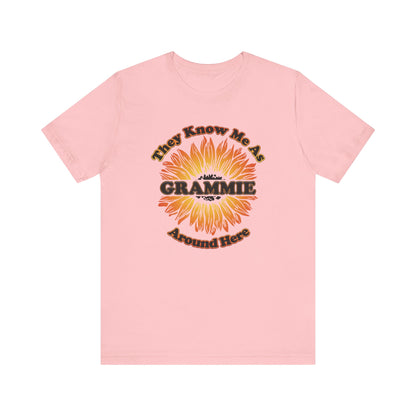 They Know Me As Grammie Around Here Sunflower - Unisex Jersey Short Sleeve Tee