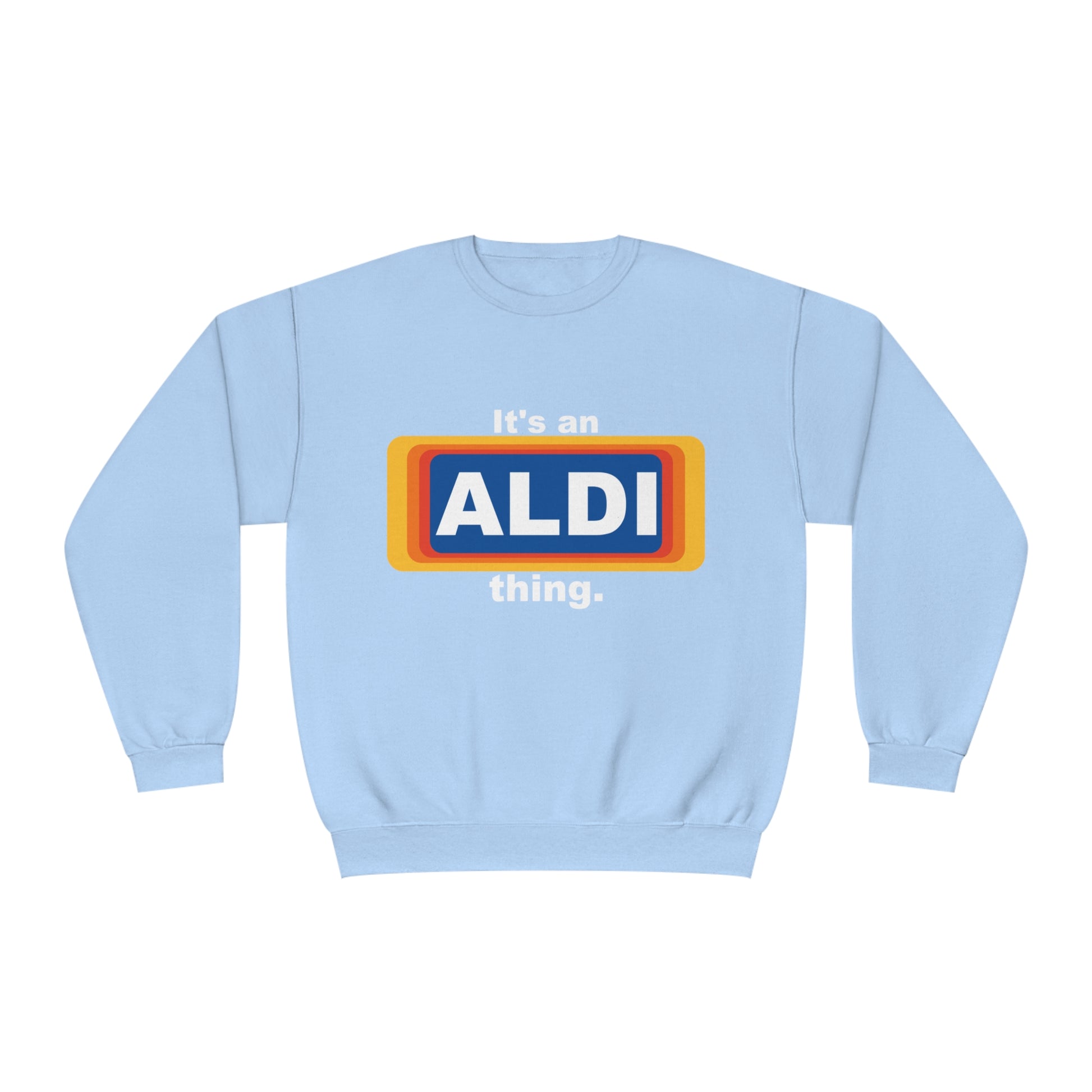 ALDI fan Parody - Unisex NuBlend® Crewneck Sweatshirt - OCDandApparel