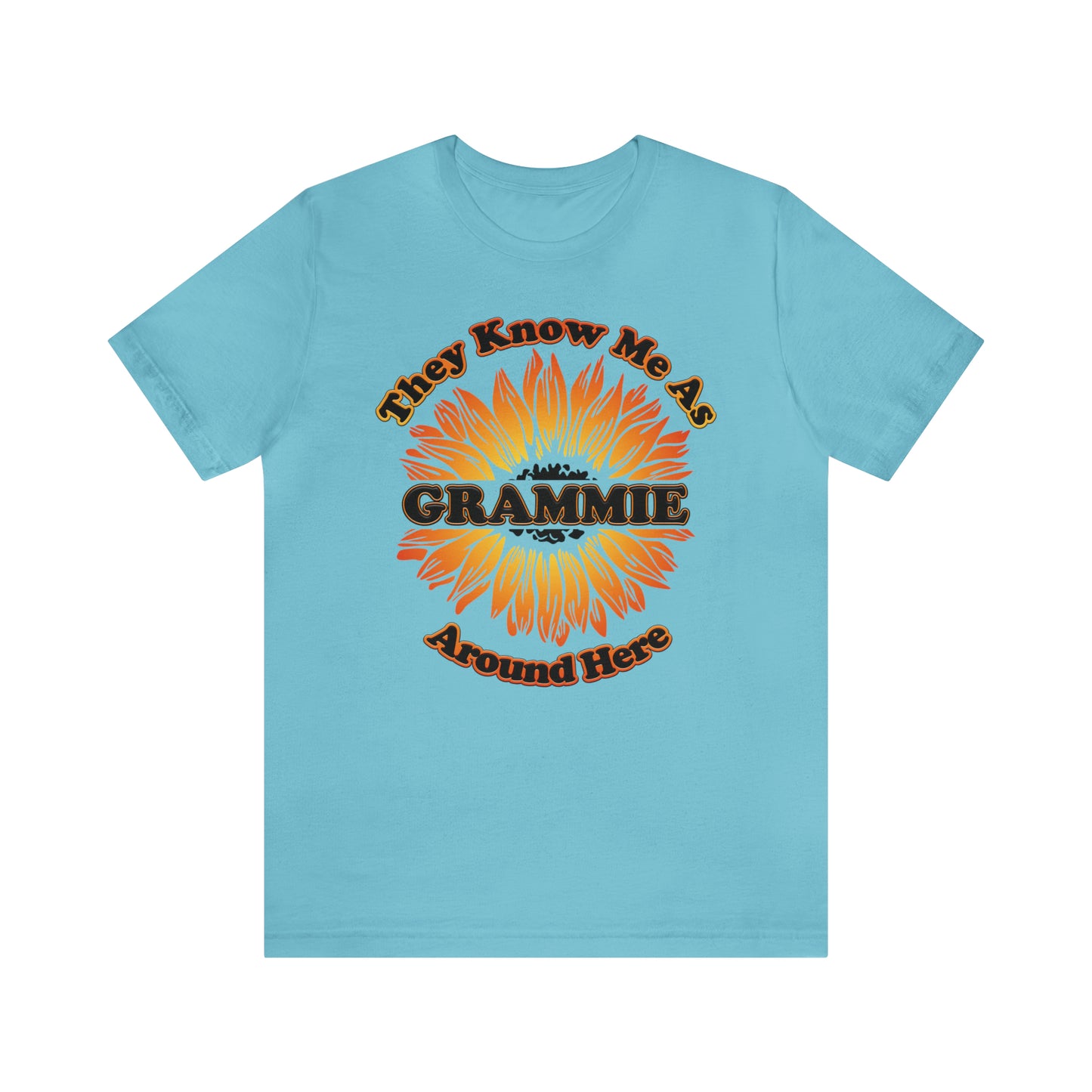 They Know Me As Grammie Around Here Sunflower - Unisex Jersey Short Sleeve Tee - OCDandApparel