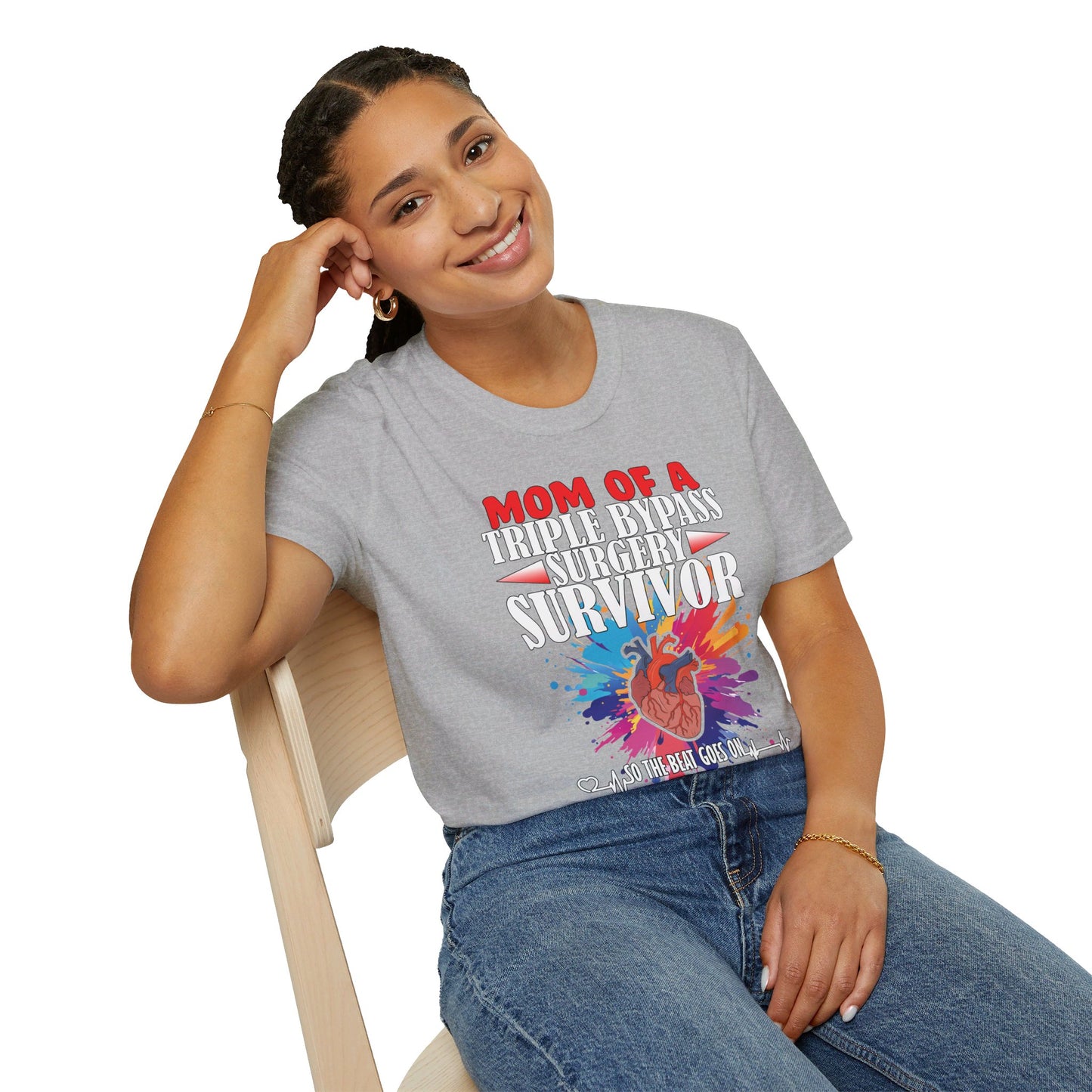 Mom of a Triple Bypass Surgery Survivor - Unisex Softstyle T-Shirt