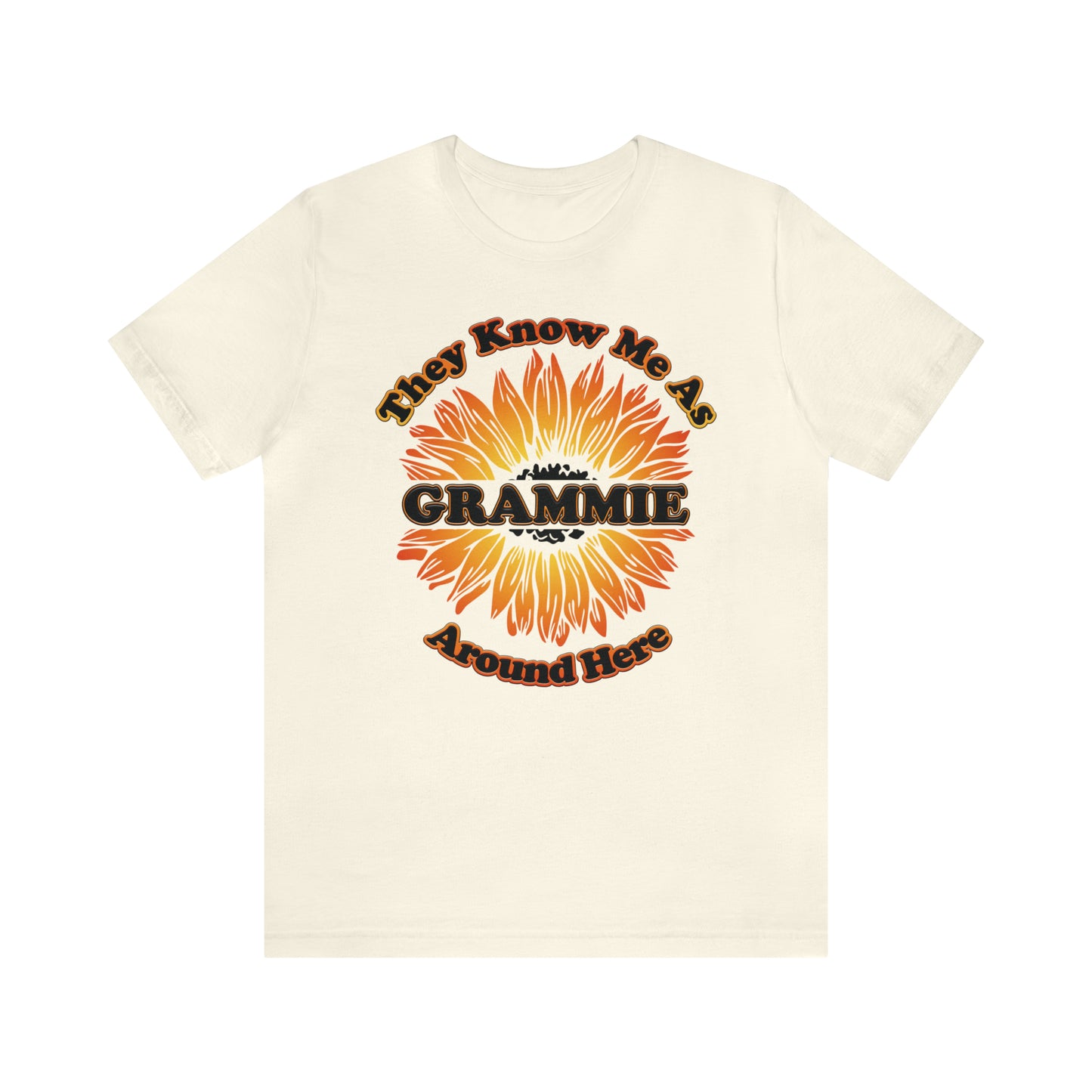 They Know Me As Grammie Around Here Sunflower - Unisex Jersey Short Sleeve Tee - OCDandApparel