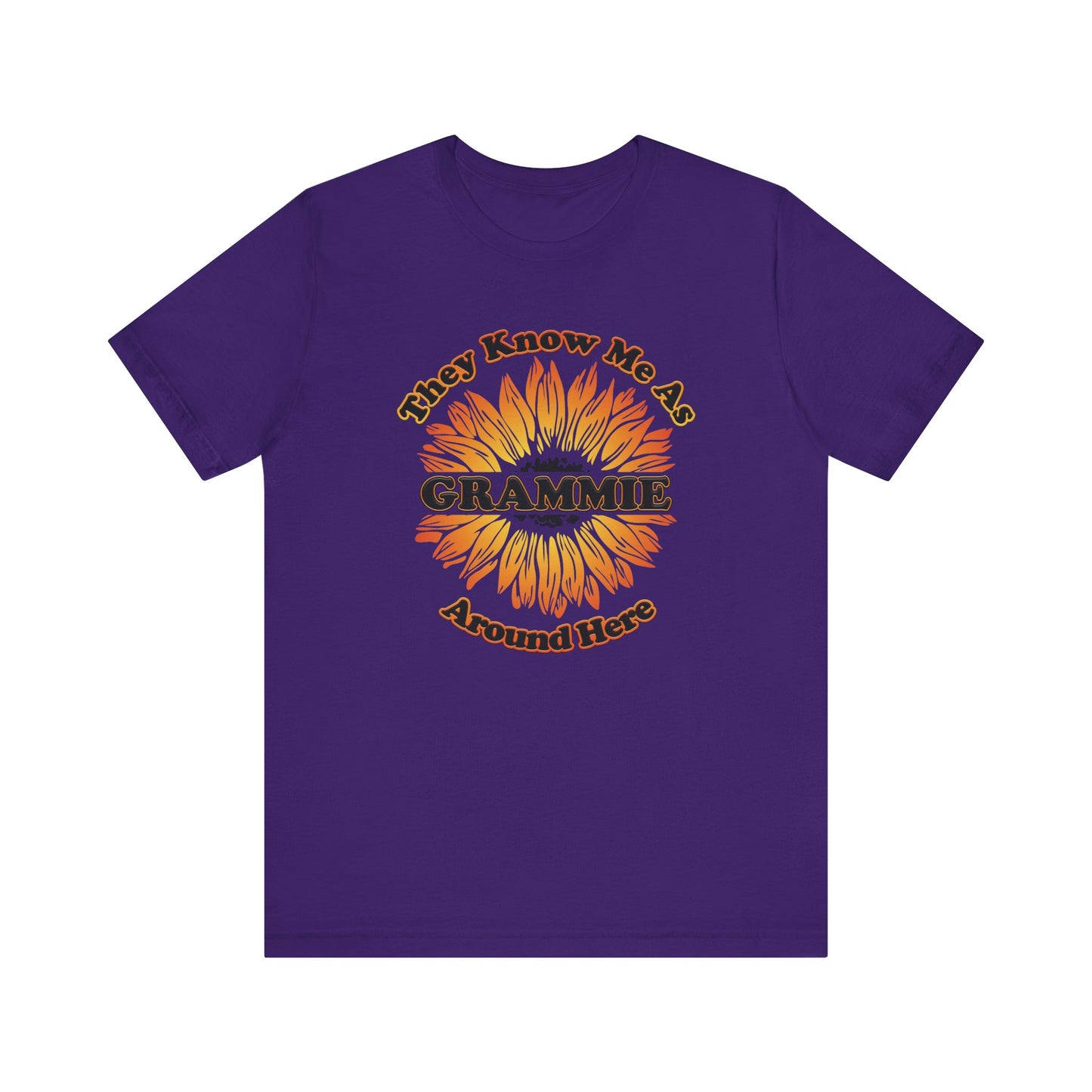 They Know Me As Grammie Around Here Sunflower - Unisex Jersey Short Sleeve Tee