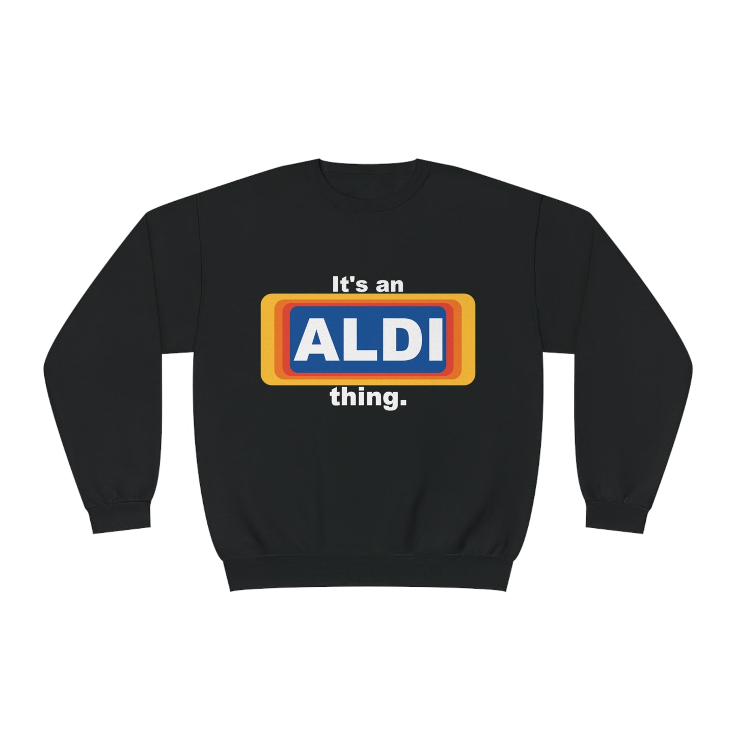 ALDI fan Parody - Unisex NuBlend® Crewneck Sweatshirt - OCDandApparel
