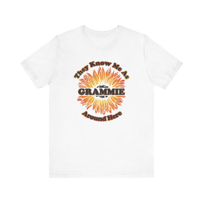 They Know Me As Grammie Around Here Sunflower - Unisex Jersey Short Sleeve Tee