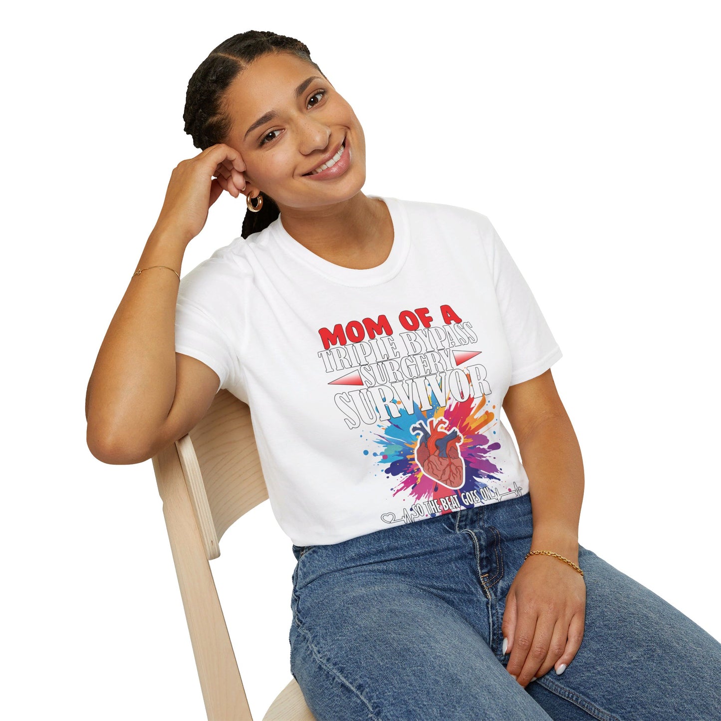 Mom of a Triple Bypass Surgery Survivor - Unisex Softstyle T-Shirt