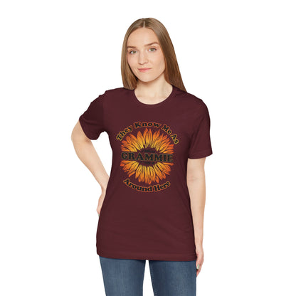 They Know Me As Grammie Around Here Sunflower - Unisex Jersey Short Sleeve Tee