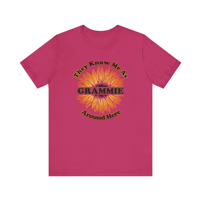 They Know Me As Grammie Around Here Sunflower - Unisex Jersey Short Sleeve Tee