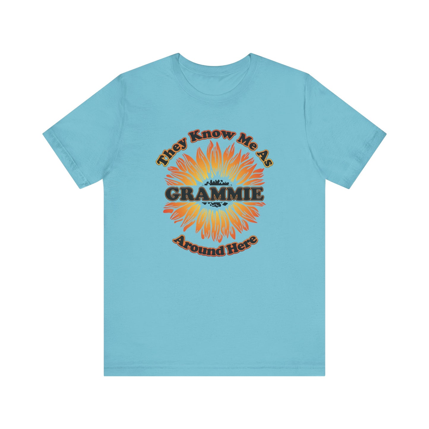 They Know Me As Grammie Around Here Sunflower - Unisex Jersey Short Sleeve Tee