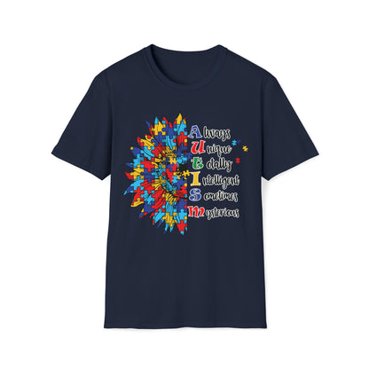 Autism - Always Unique Totally Intelligent Sometimes Mysterious - Unisex Softstyle T-Shirt - OCDandApparel