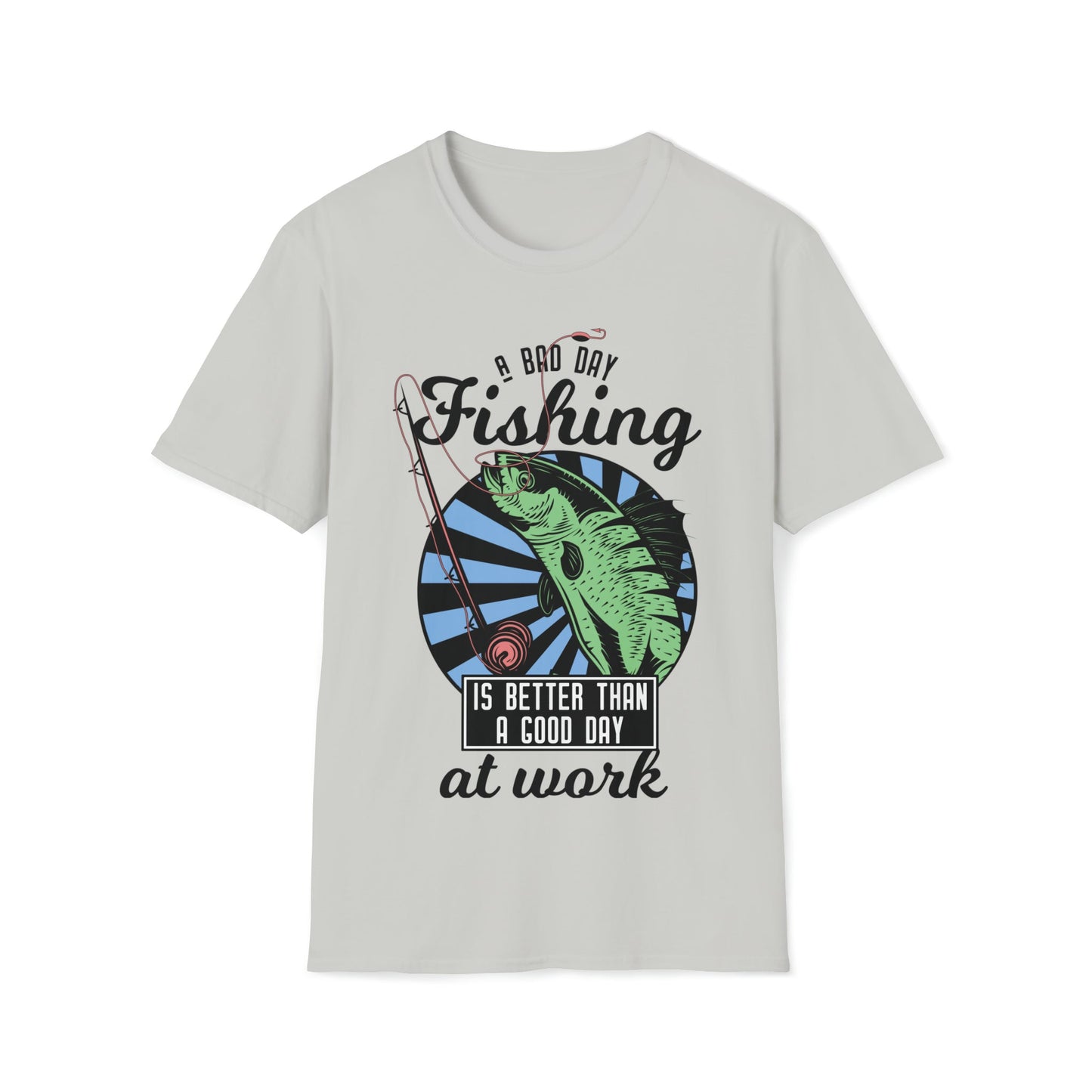 A Bad Day Fishing - Unisex Softstyle T-Shirt - Ohio Custom Designs & Apparel LLC