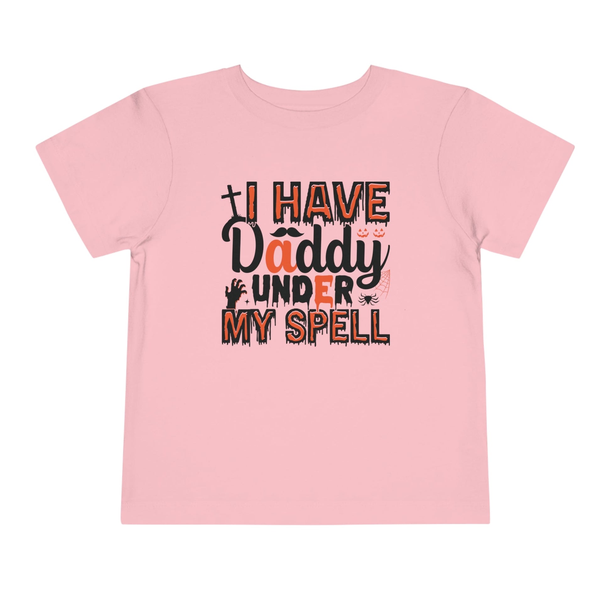 I Have Daddy Under My Spell - Toddler Short Sleeve Tee - Ohio Custom Designs & Apparel LLC