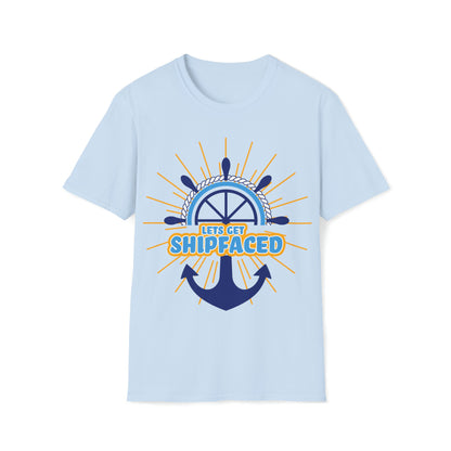 Let's Get Shipfaced - Unisex Softstyle T-Shirt - Ohio Custom Designs & Apparel LLC