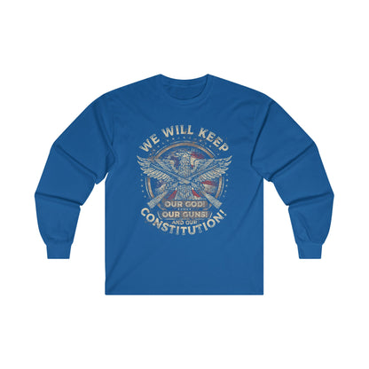 Our God Guns and Constitution! - Ultra Cotton Long Sleeve Tee - Ohio Custom Designs & Apparel LLC