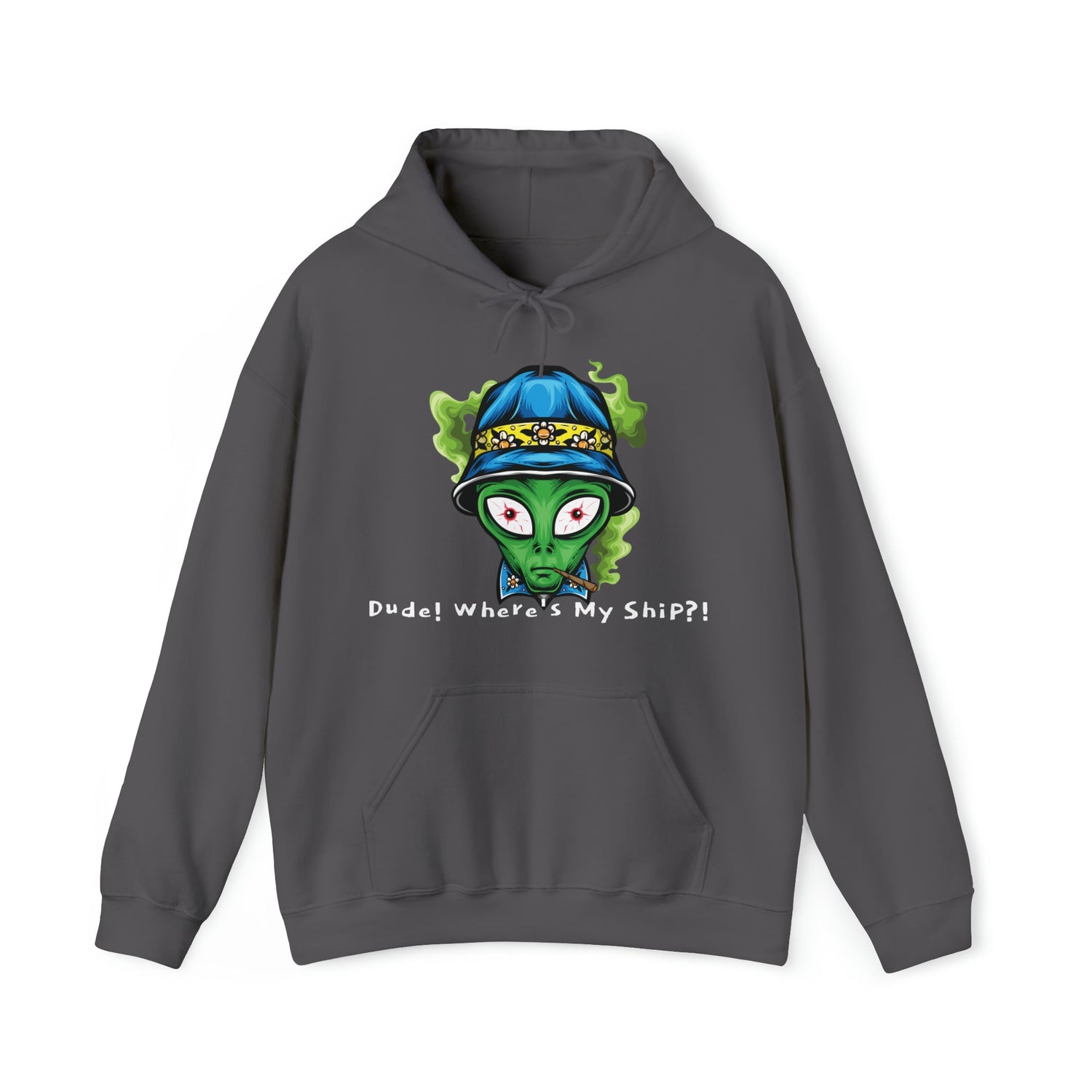 Smokin Alien - Dude, Where's My Ship? - Unisex Heavy Blend™ Hooded Sweatshirt - Ohio Custom Designs & Apparel LLC