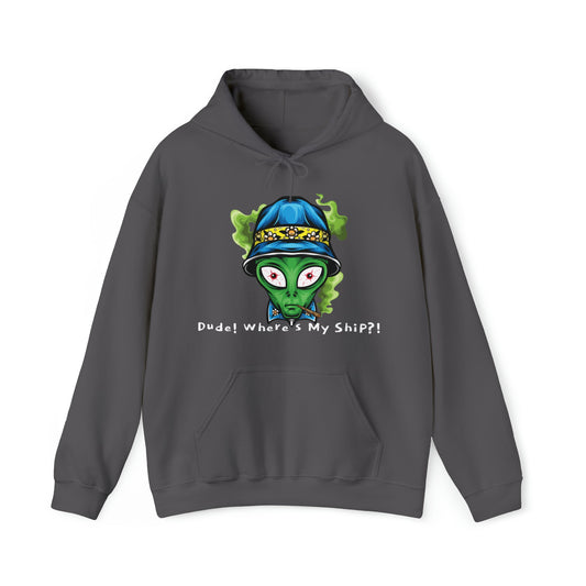 Smokin Alien - Dude, Where's My Ship? - Unisex Heavy Blend™ Hooded Sweatshirt - Ohio Custom Designs & Apparel LLC