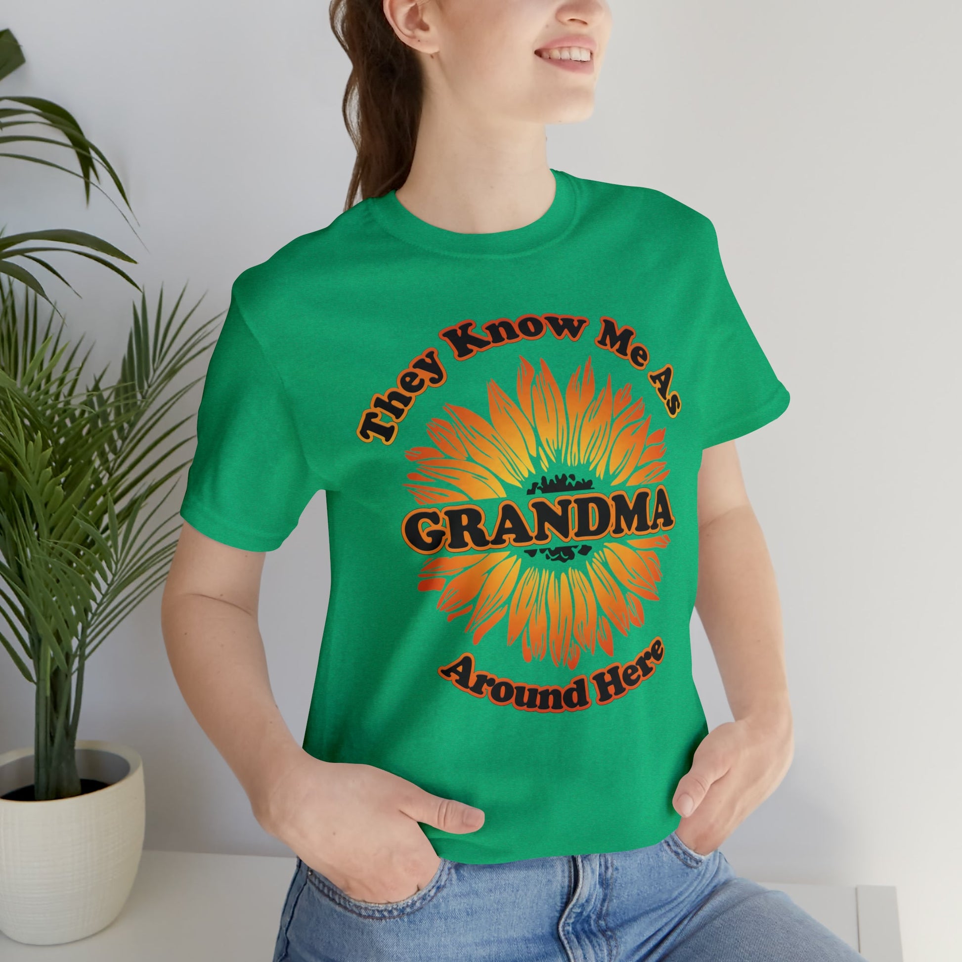 They Know Me As Grandma Around Here Sunflower - Unisex Jersey Short Sleeve Tee - Ohio Custom Designs & Apparel LLC