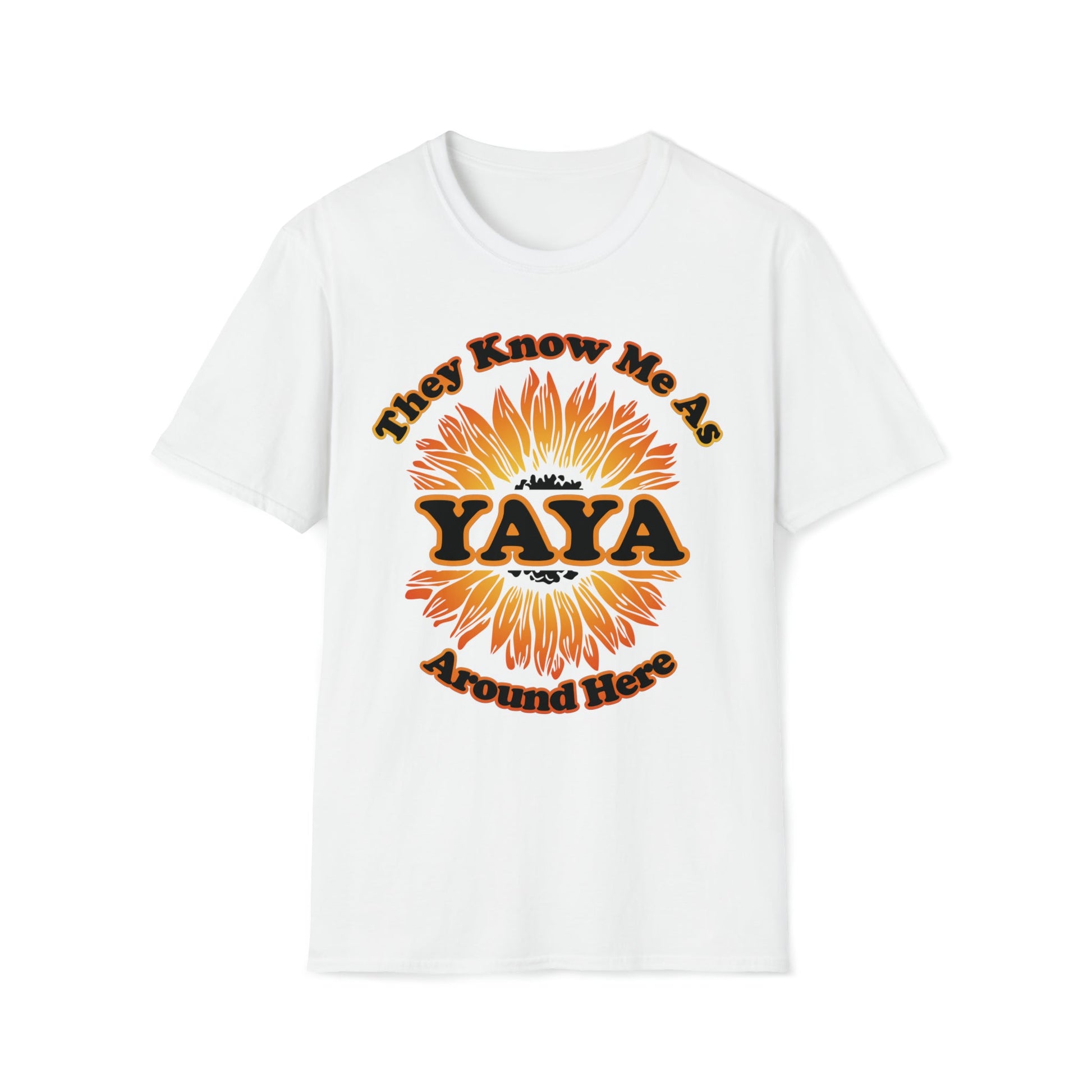 They Know Me as YAYA Around Here Sunflower - Unisex Softstyle T-Shirt - Ohio Custom Designs & Apparel LLC