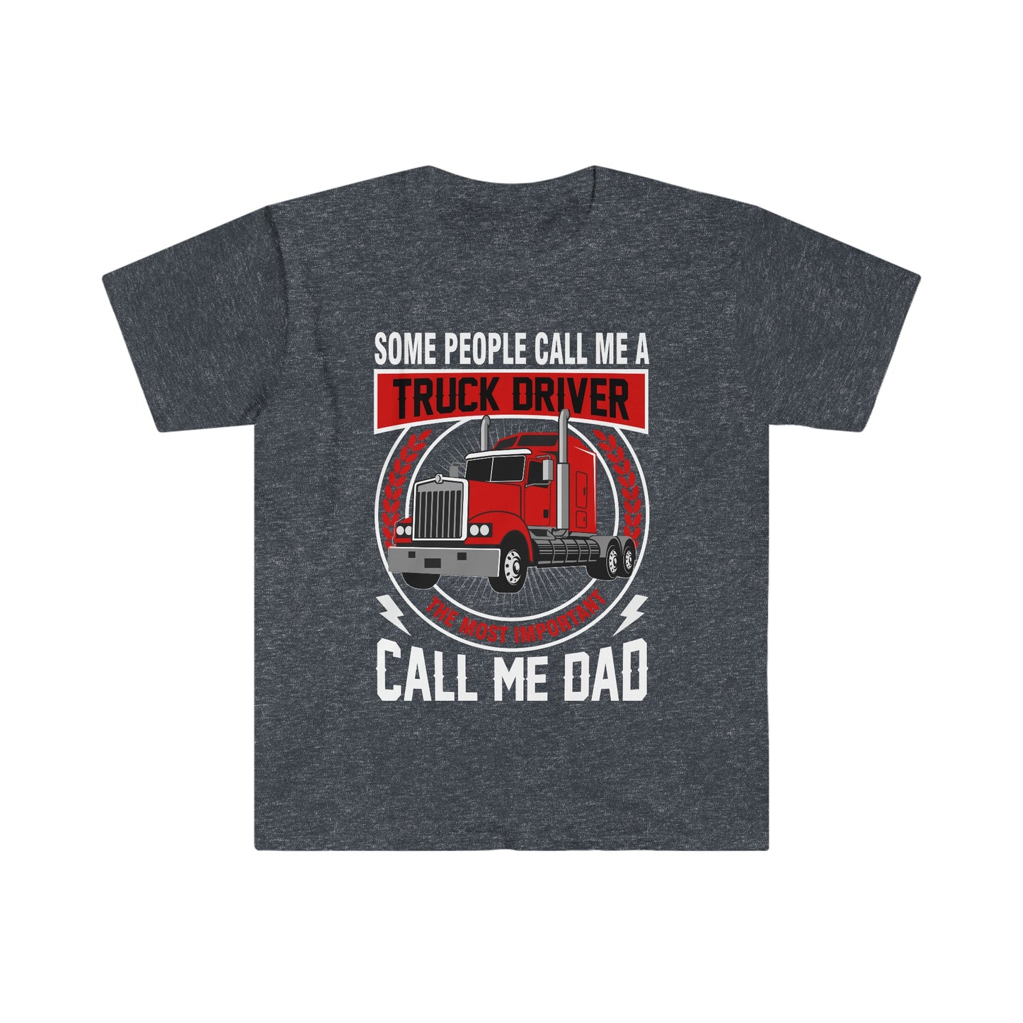 Trucker Dad - Unisex Softstyle T-Shirt - Ohio Custom Designs & Apparel LLC
