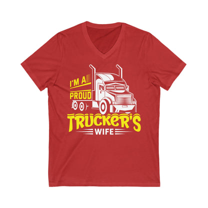 Truckers Wife - Unisex Jersey Short Sleeve V-Neck Tee - Ohio Custom Designs & Apparel LLC