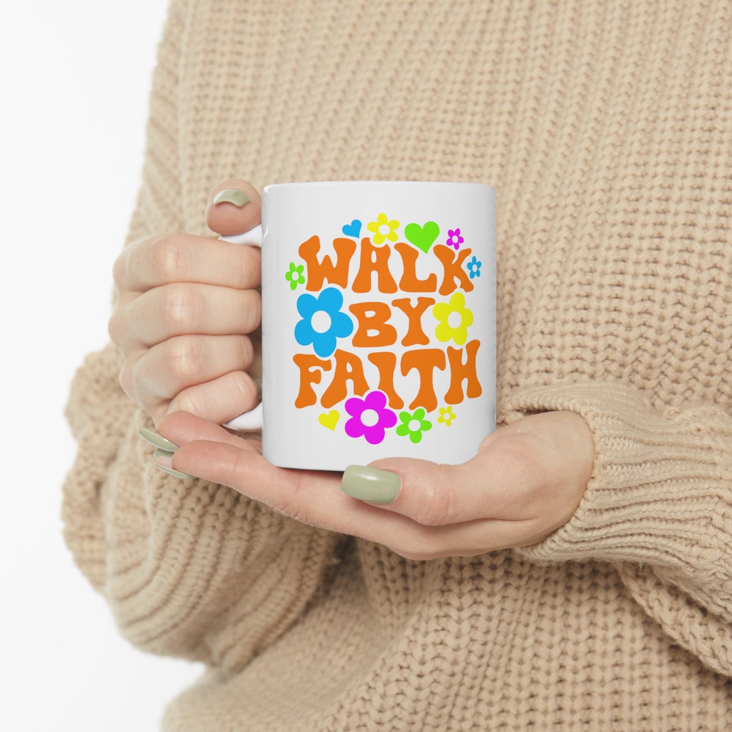 Walk By Faith - Ceramic Mug 11oz - Ohio Custom Designs & Apparel LLC